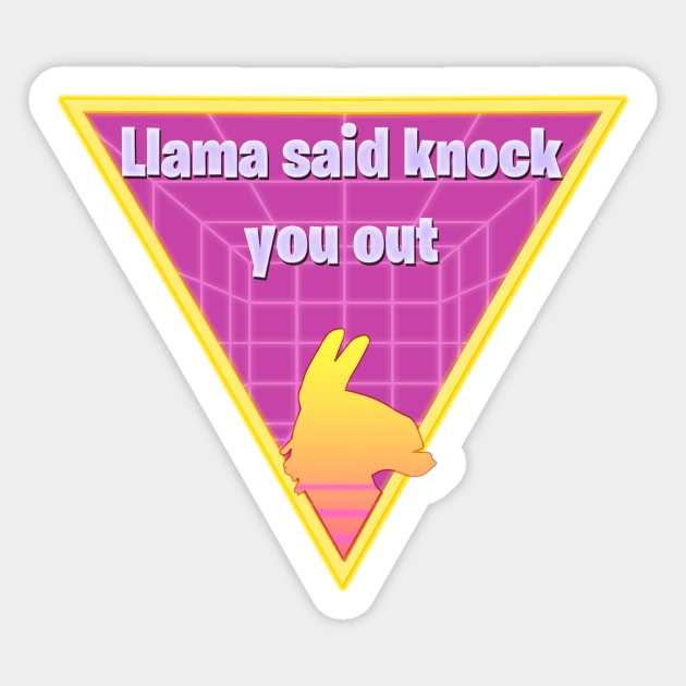 Llama Said Knock You Out! Sticker by OpunSesame